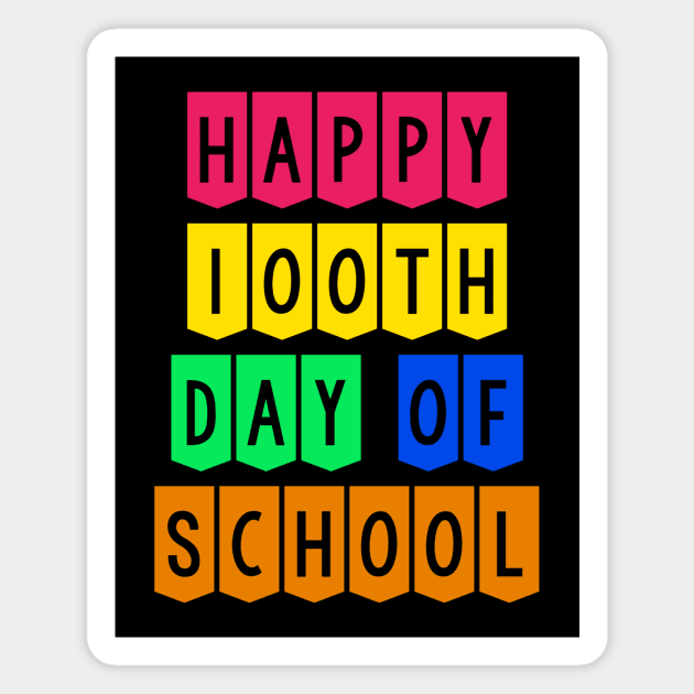 100th day of school Magnet by Dexter